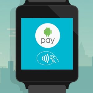 Android Pay Android Wear