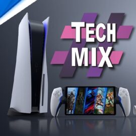 #TechMix VOL. 286: zeszły tydzień w technologiach